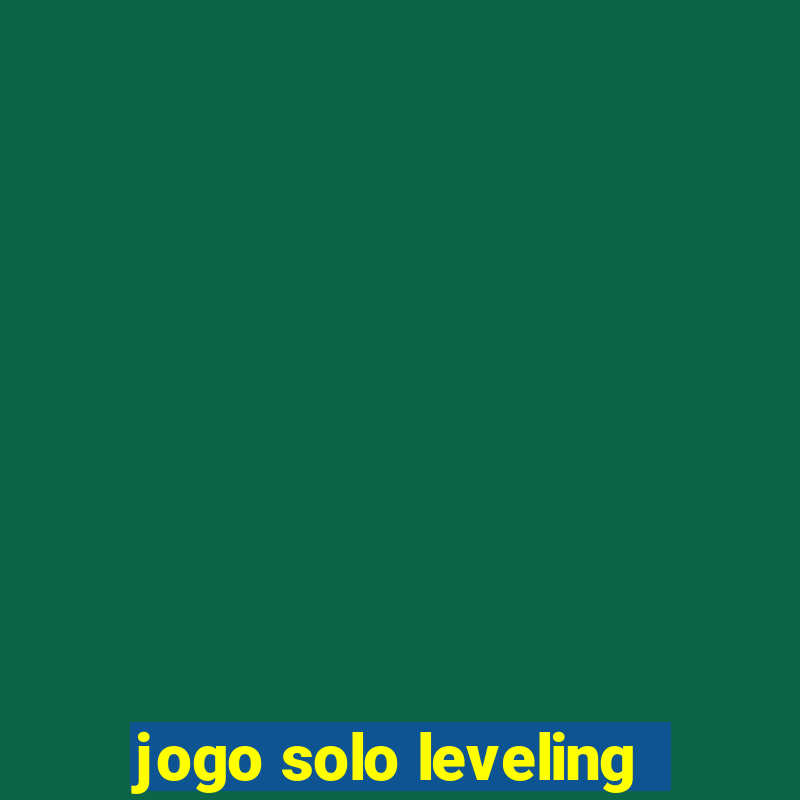 jogo solo leveling